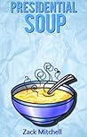 Presidential Soup