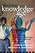 Thriving in the Knowledge A...