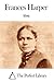 Works of Frances Harper