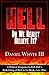 Hell Do We Really Believe It? (A Biblical Response to Rob Bell's Redefining of Hell in his Book, Love Wins)