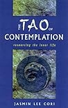 The Tao of Contemplation: Re-Sourcing the Inner Life