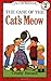 The Case of the Cat's Meow