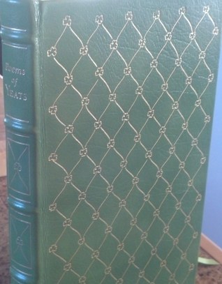 The Poems of W. B. Yeats Selected, edited, and introduced by William York Tindall