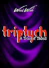 Triptych: A Trio of Tales