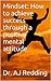 Mindset: How to achieve suc...