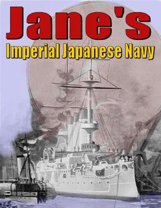 The Imperial Japanese Navy (Kindle Edition)