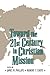 Toward the 21st Century in ...