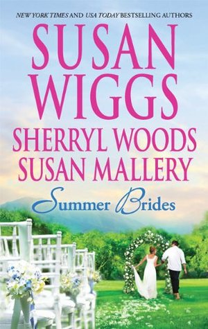 Summer Brides (includes Fool's Gold, #2.5)