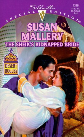 The Sheik's Kidnapped Bride (Desert Rogues #1)