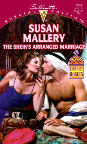 The Sheik's Arranged Marriage (Desert Rogues #2)
