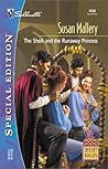 The Sheik and the Runaway Princess by Susan Mallery