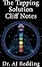The Tapping Solution: Cliff Notes and Review
