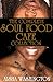 The Complete Soul Food Cafe Collection