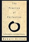 Book cover for The Practice of Perfection: The Paramitas from a Zen Buddhist Perspective