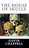 The House of Skulls