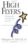 High Flyers: Developing the Next Generation of Leaders