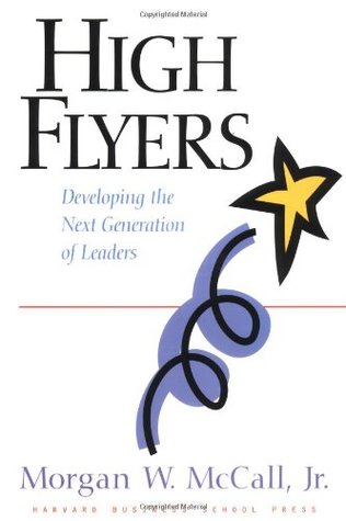 High Flyers: Developing the Next Generation of Leaders (Hardcover)