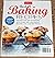 America's Test Kitchen - Best Baking Recipes - Over 300 Step By Step Photos