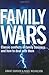 Family Wars: The Real Stori...