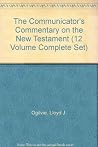 The Communicator's Commentary on the New Testament The Communicator's Commentary on the New Testament