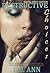 Destructive Choices (Destructive YA #2)