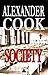 Society, by Alexander Cook by Alexander Cook