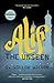 Alif the Unseen by G. Willow Wilson Alif the Unseen by G. Willow Wilson