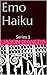 Emo Haiku (Emo Haiku Series Book 1)
