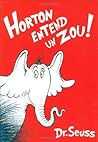 Horton Entend un Zou! by Dr. Seuss