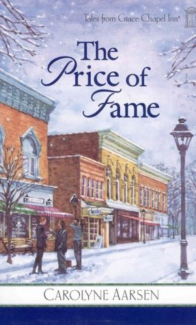 The Price of Fame (Tales from Grace Chapel Inn, #14)