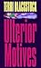 Ulterior Motives (Sun Coast Chronicles, #3)