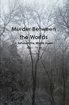 Murder Between the Worlds by Morgan Daimler