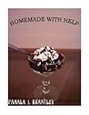 HOMEMADE WITH HELP