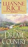 Dream Country by Luanne Rice