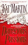 Dangerous Passions (Kingsland, #2)