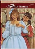 Nellie's Promise (American Girls: Samantha, #7)