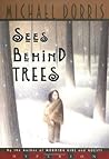Sees Behind Trees