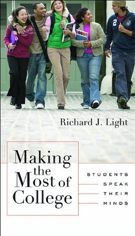 Making the Most of College: Students Speak Their Minds (Paperback)