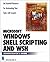 Windows Shell Scripting and WSH: Administrator's Guide