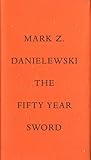 The Fifty Year Sword