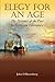 Elegy for an Age: The Presence of the Past in Victorian Literature (Anthem Nineteenth-Century Series)