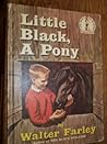 Little Black, a Pony by Walter Farley
