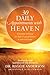 30 Daily Appointments with Heaven: Devotions to Bring the Hope and Joy of Heaven to Your Every Day