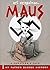 Maus I and II by Art Spiegelman