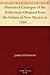 Illustrated Catalogue of the Collections Obtained from the Indians of New Mexico in 1880 Second Annual Report of the Bureau of Ethnology to the Secretary ... Office, Washington, 1883, pages 429-466