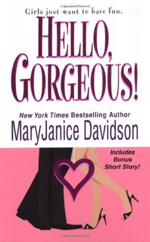Hello, Gorgeous! (Gorgeous, #1)