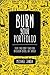 Burn Your Portfolio: Stuff ...