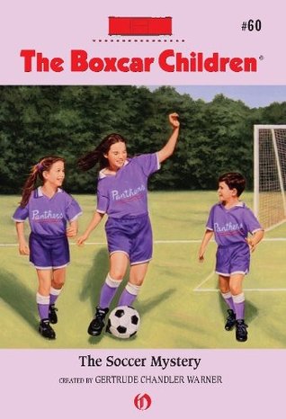 The Soccer Mystery (The Boxcar Children Mysteries Book 60)