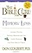The Bible Cure for Memory Loss: Ancient Truths, Natural Remedies and the Latest Findings for Your Health Today (New Bible Cure (Siloam))