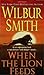 When the Lion Feeds (Courtn...